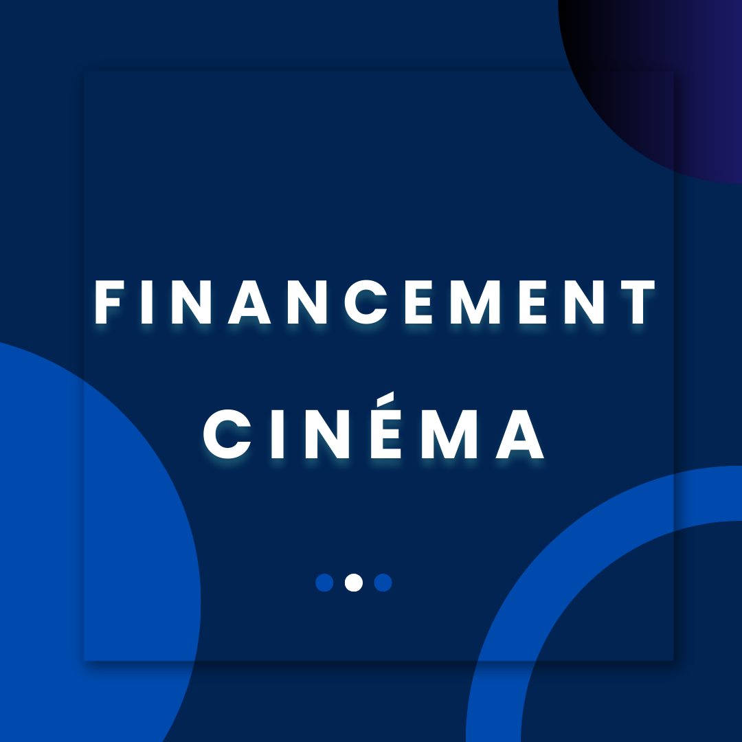 Financement Cinéma