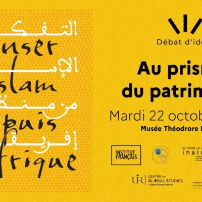 L’Islam depuis l’Afrique au prisme du patrimoine en débat au musée Théodore Monod